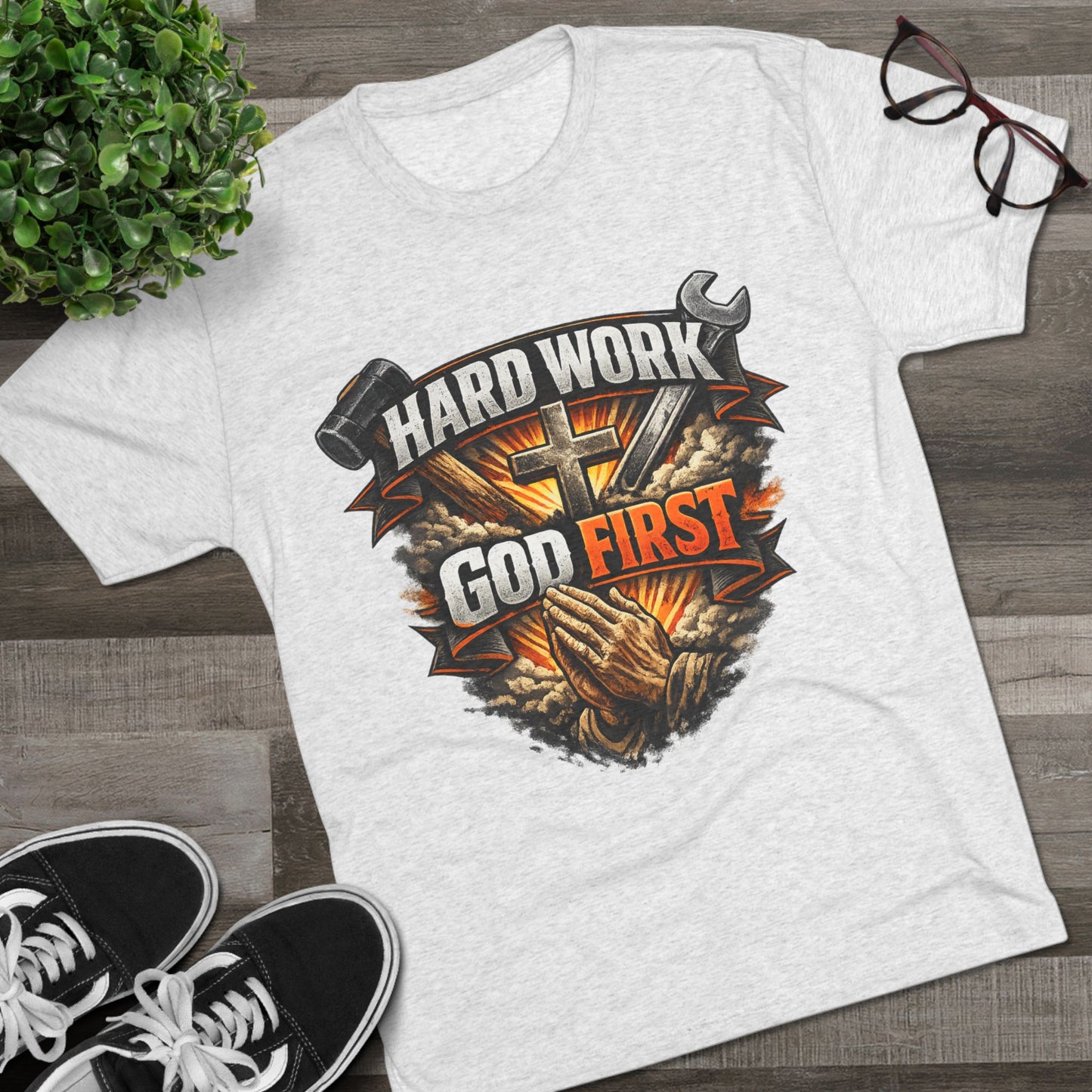 Hard Work God First Unisex Tri-Blend Crew Tee