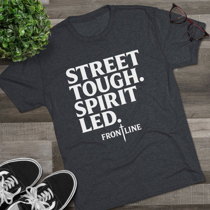 Street Tough Unisex Tri-Blend Crew Tee