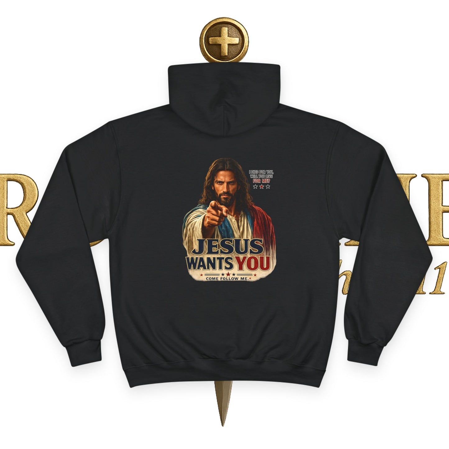 Jesus Wants You Champion Hoodie