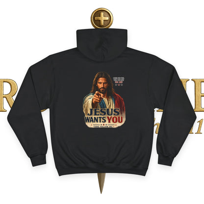 Jesus Wants You Champion Hoodie